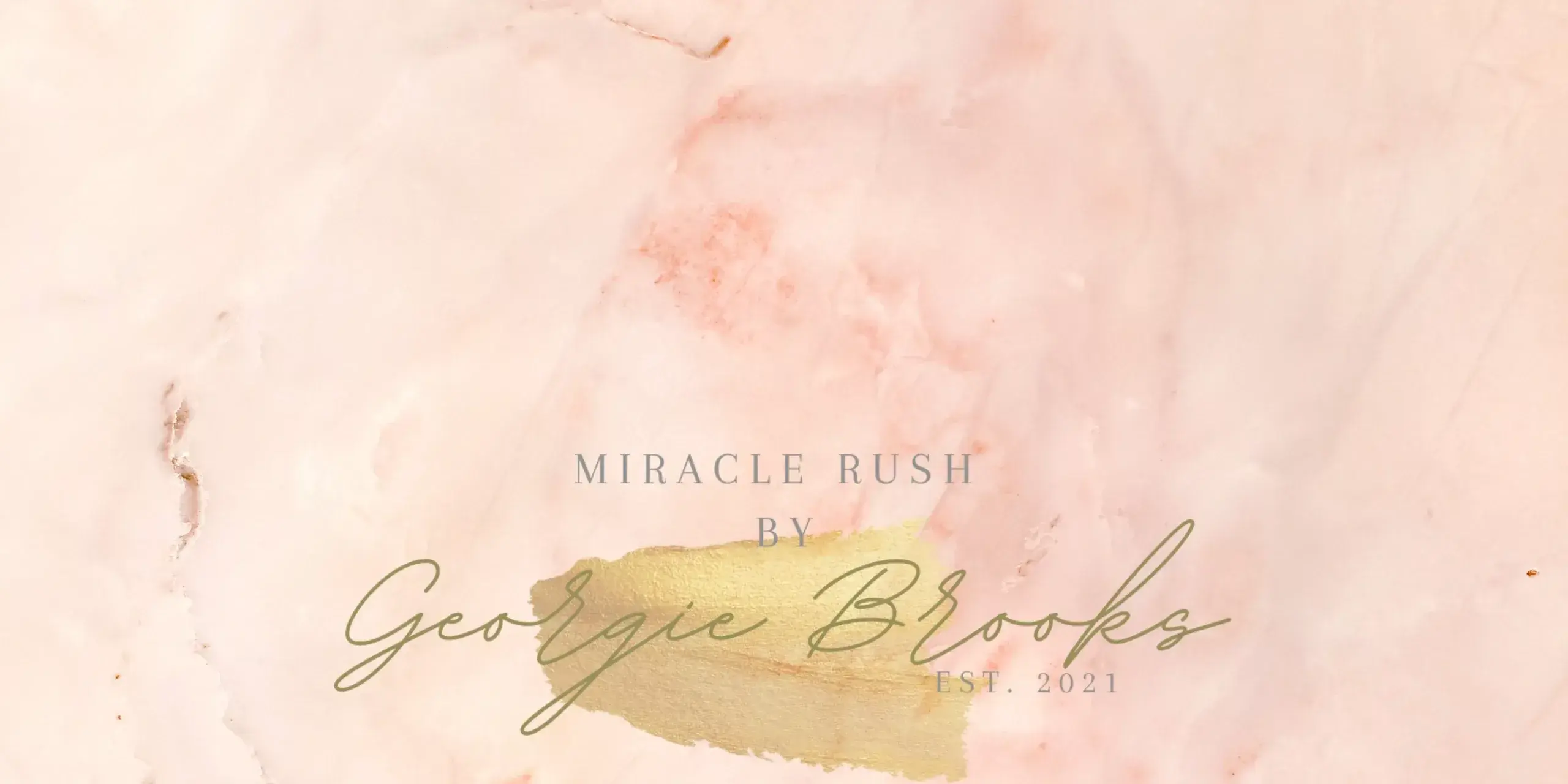 Miracle Rush by Georgie Brooks